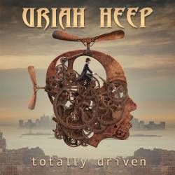 Uriah Heep : Totally Driven